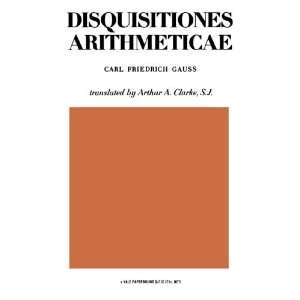  Disquisitiones Arithmeticae [Paperback] Carl Gauss Books