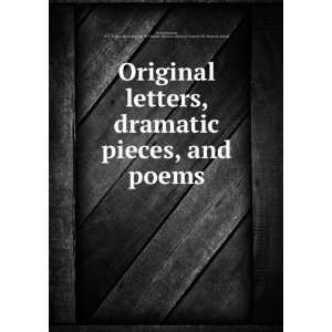  Original letters, dramatic pieces, and poems Benjamin, d 