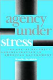 Agency Under Stress, (0815718233), Martha Derthick, Textbooks   Barnes 