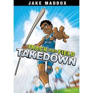  Jake Maddox Track & Field Takedown (9781434232878) Jake 