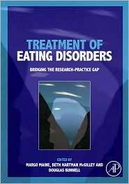 Treatment of Eating Disorders Bridging the research practice gap 