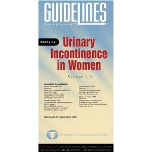 Urinary Incontinence GUIDELINES Pocketcard American Urogynecologic 