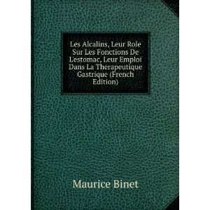   Dans La Therapeutique Gastrique (French Edition) Maurice Binet Books