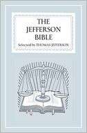 The Jefferson Bible Thomas Jefferson