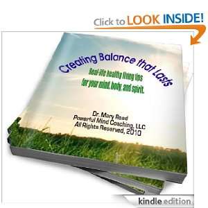 Creating Life Balance That Lasts Mary Read  Kindle Store