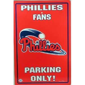  Philadelphia Phillies Fans Parking Only Sign Licensed 