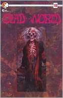 DeadWorld Vol. 1 #18 20 (Comic Mark Bloodworth
