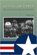   Air Power, (1603440917), Steve Call, Textbooks   