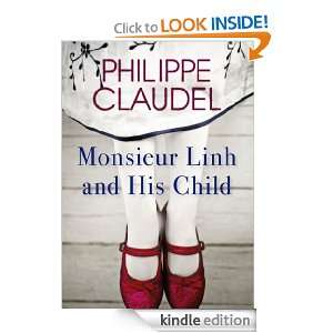 Monsieur Linh and His Child Philippe Claudel, Euan Cameron  