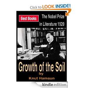 Growth of the Soil [ The Nobel Prize in Literature 1920 ] [Annotated 