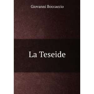  La Teseide Giovanni Boccaccio Books
