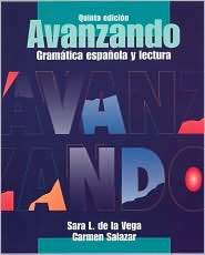 Avanzando Gramatica Espanola y Lectura, (047120286X), Sara Lequerica 