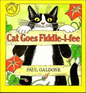   Cat Goes Fiddle I Fee by Paul Galdone, Houghton 