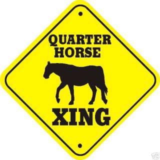 Quarter Horse Xing Sign ranch Farm Animals Crossings  