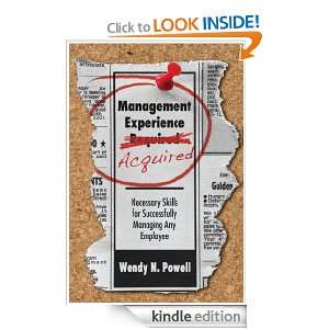 Management Experience Acquired Wendy Powell  Kindle Store