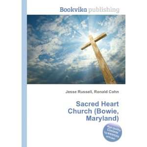   Church (Bowie, Maryland) Ronald Cohn Jesse Russell  Books