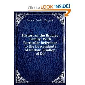   Descendants of Nathan Bradley, of Do Samuel Bradlee Doggett Books