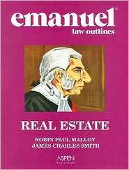 Emanuel Law Outlines Real Estate, (0735546282), Robin Paul Malloy 