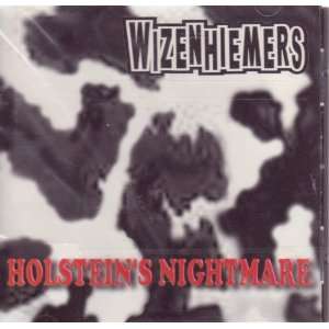  Holsteins Nightmare by Wizenhiemers (Audio CD album 