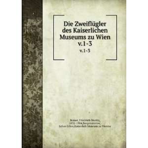   ,Bergenstamm, Julius Edlen,Kaiserlich Museum zu Vienna Brauer Books