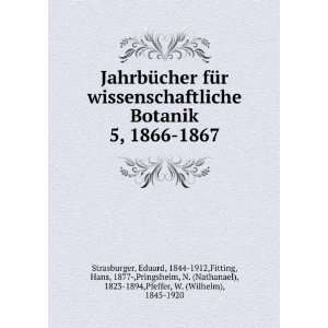  JahrbÃ¼cher fÃ¼r wissenschaftliche Botanik. 5, 1866 