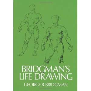   (Dover Anatomy for Artists) [Paperback] George B. Bridgman Books