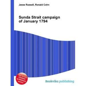   Strait campaign of January 1794 Ronald Cohn Jesse Russell Books