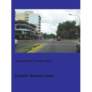  Greater Buenos Aires Ronald Cohn Jesse Russell Books