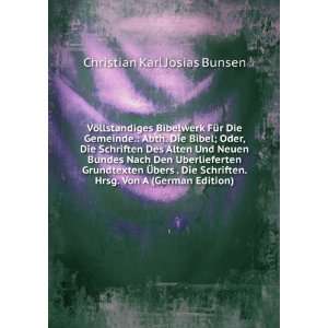   . Hrsg. Von A (German Edition) Christian Karl Josias Bunsen Books