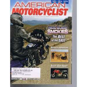  AMERICAN MOTORCYCLIST MAGAZINE FEBRUARY 2006 RIDE GUIDE 