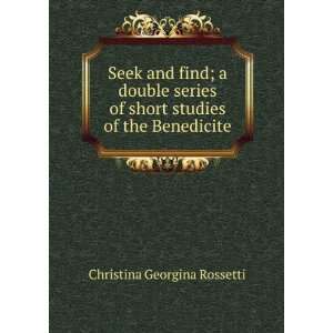  Seek and find; a double series of short studies of the 
