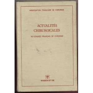  Actualités chirurgicales 76e congrès français de 