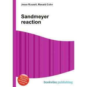  Sandmeyer reaction Ronald Cohn Jesse Russell Books