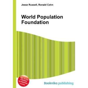  World Population Foundation Ronald Cohn Jesse Russell 