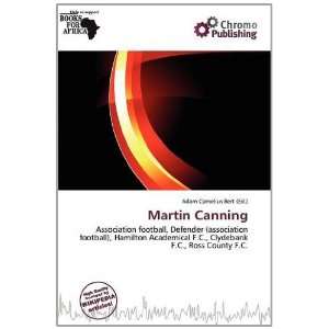  Martin Canning (9786138493976) Adam Cornelius Bert Books