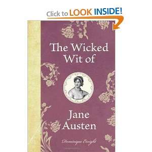  The Wicked Wit of Jane Austen (The Wicked Wit of series 