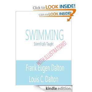 Mastering Swimming   Swimming Scientifically Taught by Frank Eugen 