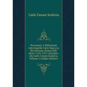   Scaletta, Volume 2 (Italian Edition) Carlo Cesare Scaletta Books