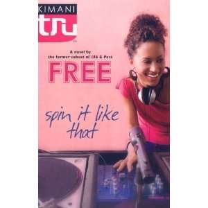   It Like That (Kimani Tru) [Paperback] Chandra Sparks Taylor Books