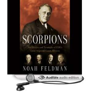   Supreme Court Justices (Audible Audio Edition) Noah Feldman Books