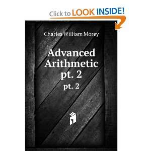 Advanced arithmetic, Charles W. Morey  Books