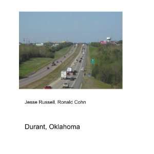  Durant, Oklahoma Ronald Cohn Jesse Russell Books