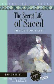   The Secret Life of Saeed The Pessoptimist by Emile 