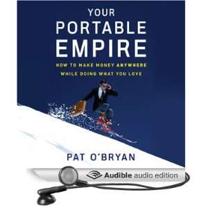   While Doing What You Love (Audible Audio Edition) Pat OBryan Books