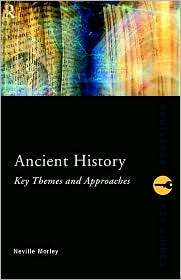 Ancient History, (0415165091), Neville Morley, Textbooks   Barnes 