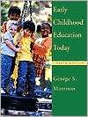 Early Childhood Education Today, (013111798X), George S. Morrison 