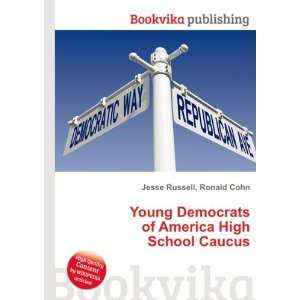   of America High School Caucus Ronald Cohn Jesse Russell Books