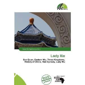  Lady Xie (9786200985378) Columba Sara Evelyn Books
