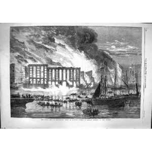    1861 FIRE SOUTHWARK COTTONS WHARF SHIPS BOATS