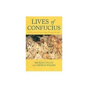   Confucius Civilization`s Greatest Sage Through Ages [HC,2010] Books